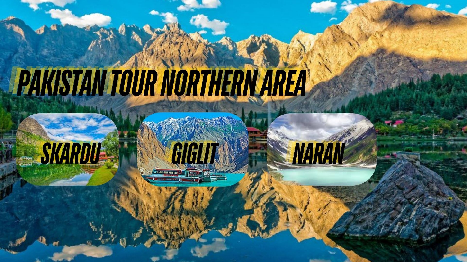 Pakistan-Tour-Northern-Area